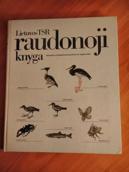 Lietuvos TSR raudonoji knyga - Autorių Kolektyvas, knyga