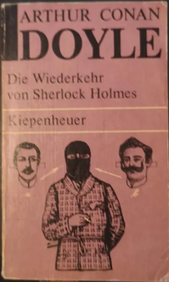 Die Wiederkehr von Sherlock Holmes. Kiepenheuer - Arthur Conan Doyle, knyga