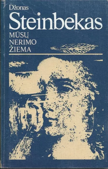 Mūsų nerimo žiema - John Steinbeck, knyga