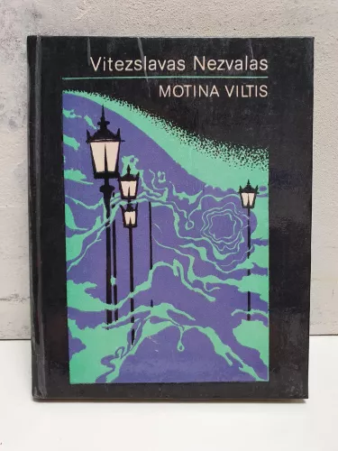 Motina viltis - Vitezslavas Nezvalas, knyga