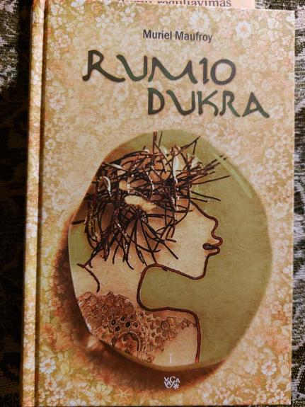 Rumio dukra