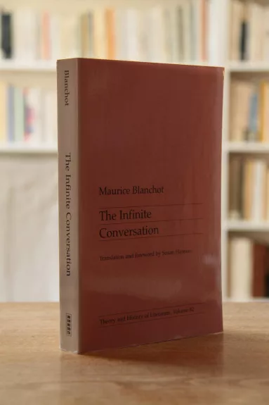 Infinite Conversation - Maurice Blanchot, knyga 1