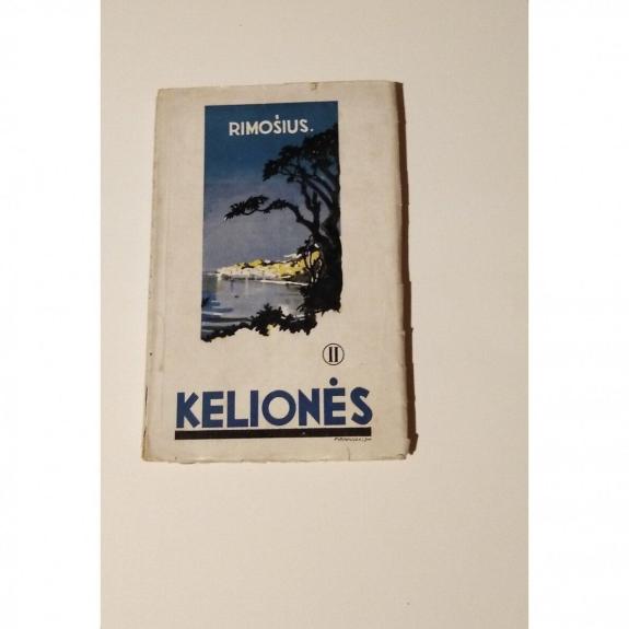 Kelionės (2 tomas)