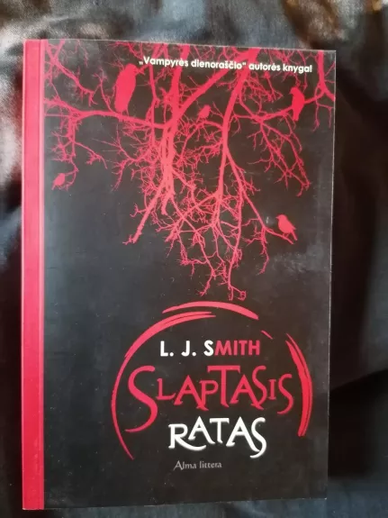 Slaptasis Ratas - L. J. Smith, knyga