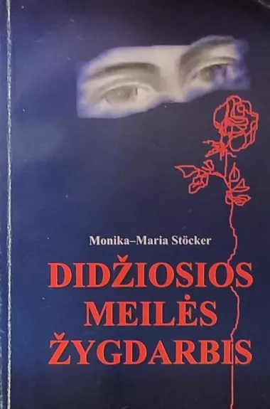 Didžiosios meilės žygdarbis