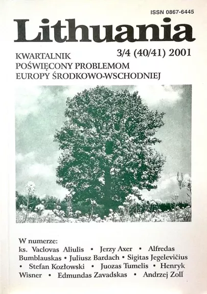 Lithuania 2001 3/4 (40/41). Kwartalnik poświęcony problemom Europy Środkowo-Wschodniej