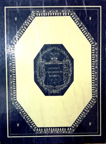 Vilniaus universiteto istorija (3 tomai)