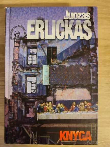 Knyga - Juozas Erlickas, knyga