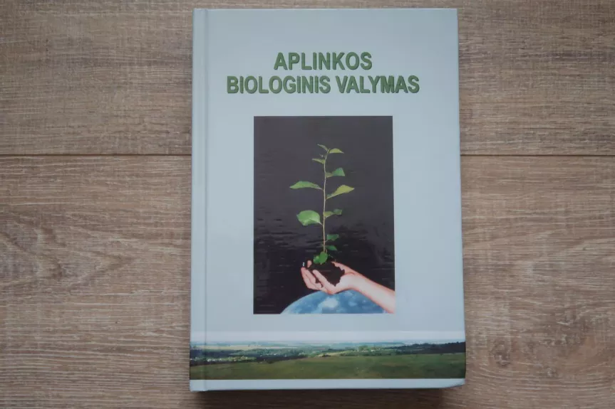 Aplinkos biologinis valymas - Autorių Kolektyvas, knyga