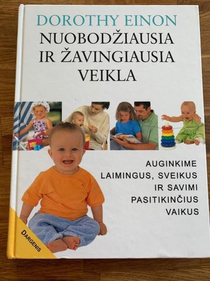 Nuobodžiausia ir žavingiausia veikla