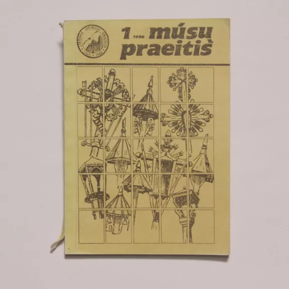 Mūsų praeitis 1, 1990