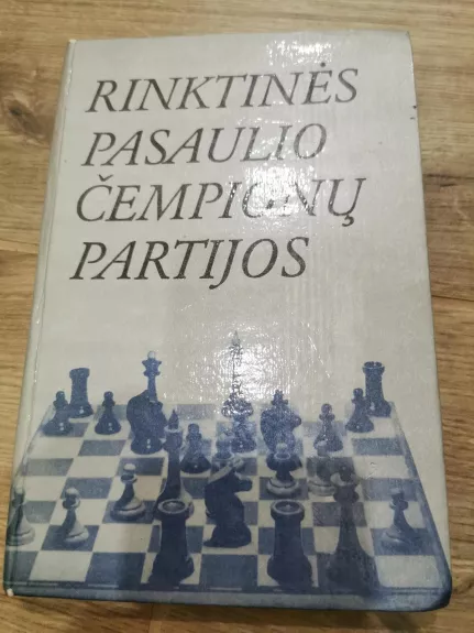 Rinktinės pasaulio čempionų partijos - Henrikas Puskunigis, knyga