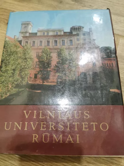 Vilniaus universiteto rūmai - Autorių Kolektyvas, knyga