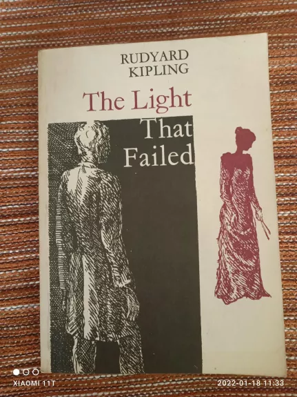 The light that failed - Rudyard Kipling, knyga