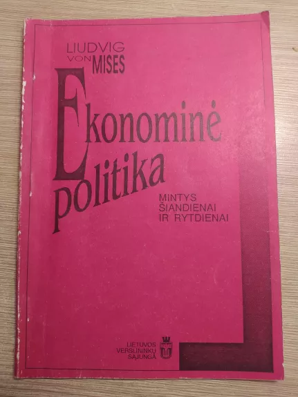 Ekonominė politika - Autorių Kolektyvas, knyga