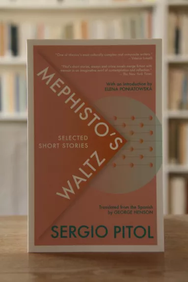 Mephisto's Waltz : Selected Short Stories - Sergio Pitol, knyga