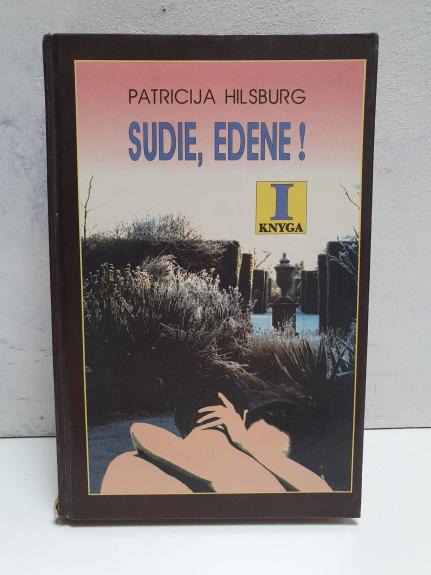 Sudie, Edene! 2 dalys