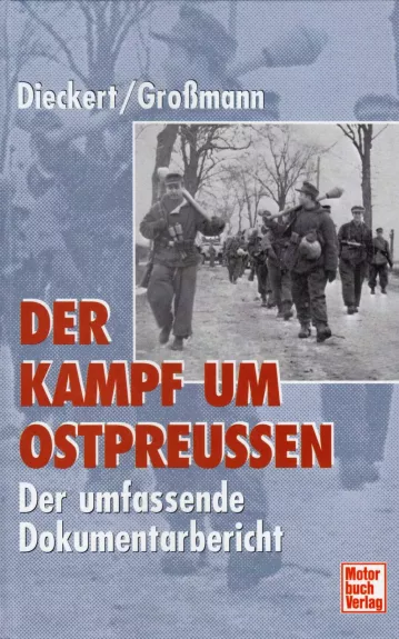 Der Kampf um Ostpreussen - Autorių Kolektyvas, knyga 1