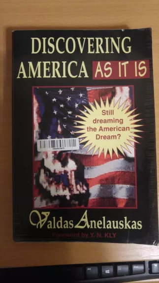 Discovering America as It Is - Valdas Anelauskas, knyga