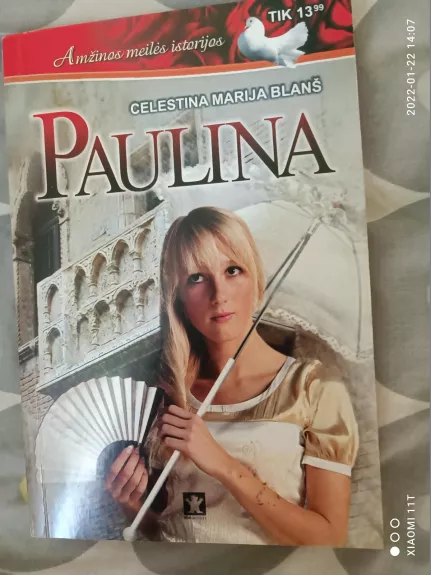 Paulina - Celesta M. Blanš, knyga
