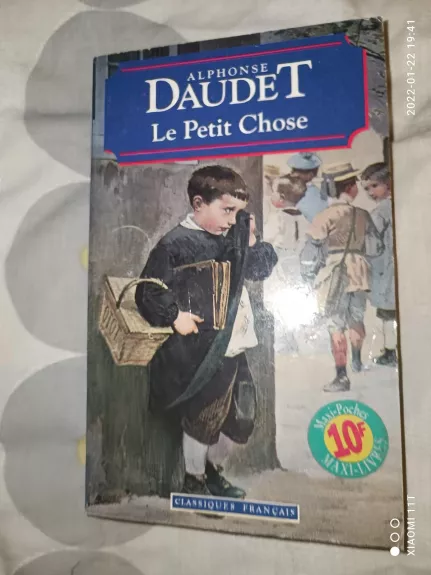 Le petit Chose - Alphonse Daudet, knyga