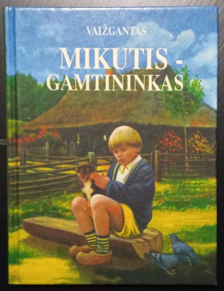 Mikutis-gamtininkas