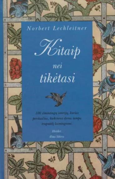 Kitaip nei tikėtasi