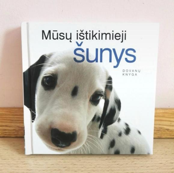 Mūsų ištikimieji šunys