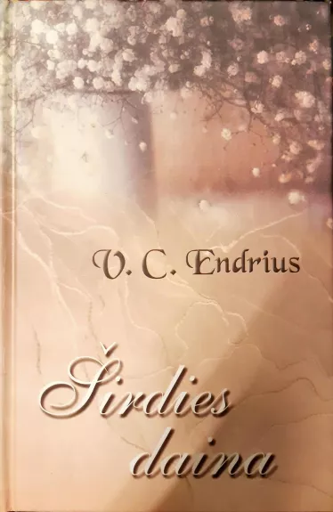 Širdies daina - V. C. Endrius, knyga