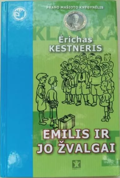 Emilis ir jo žvalgai - Ėrichas Kestneris, knyga