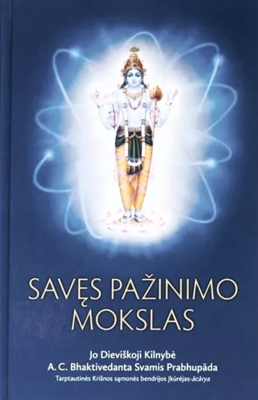 Savęs pažinimo mokslas - A. C. Bhaktivedanta Swami Prabhupada, knyga