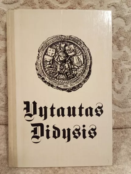 Vytautas Didysis - Adolfas Šapoka, knyga