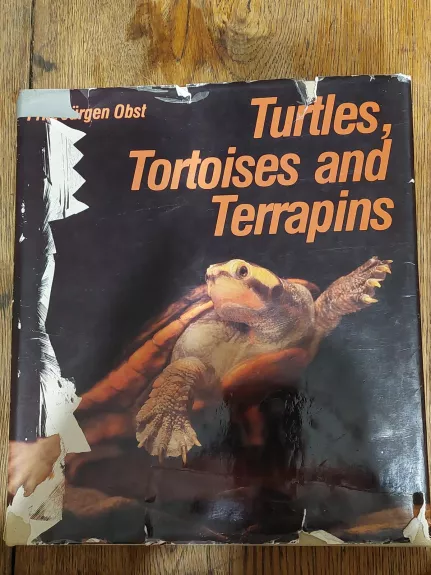 Turtles, Tortoises and Terrapins - Fritz Jurgen Obst, knyga