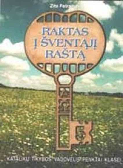 Raktas į Šventąjį Raštą - Zita Petraitytė, knyga