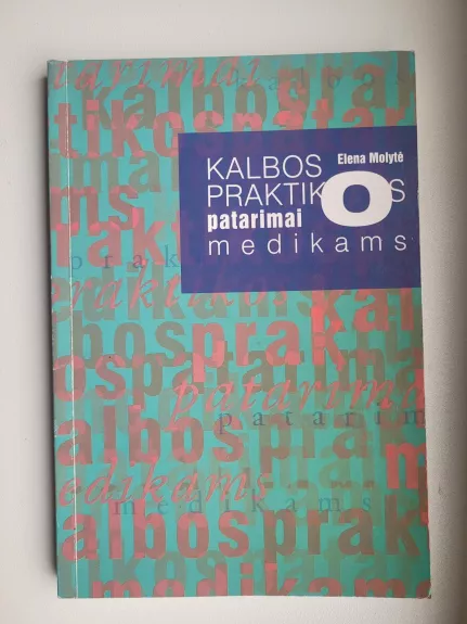 Kalbos praktikos patarimai medikams