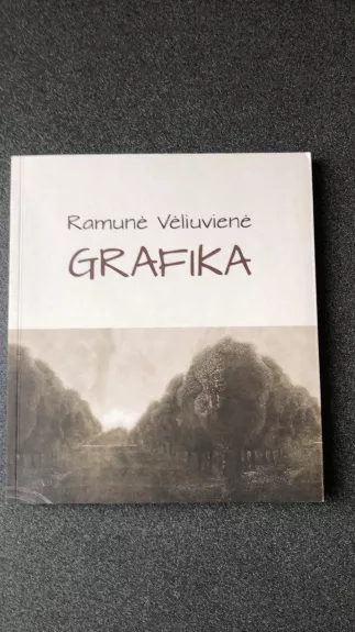 Grafika - Ramunė Vėliuvienė, knyga