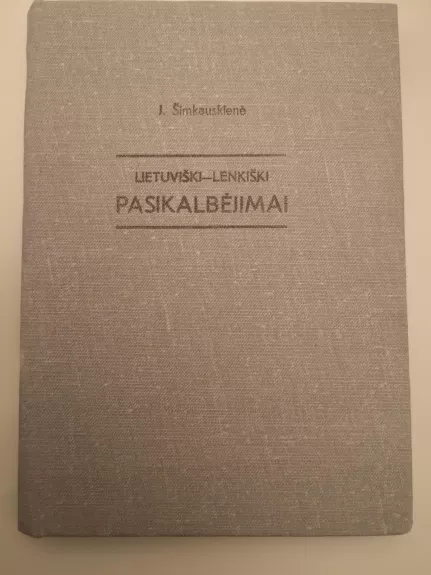 Lietuviški-lenkiški pasikalbėjimai