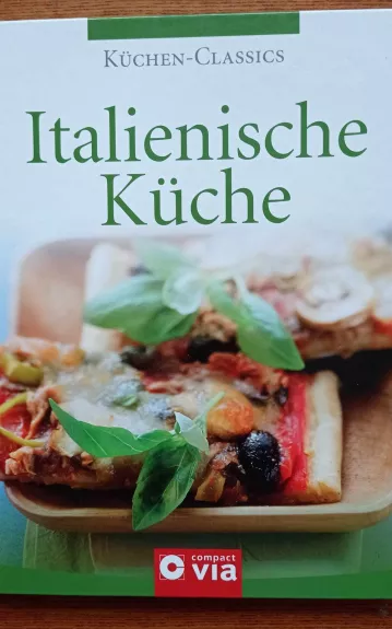 Küchen-Classics - Italienische Küche - Isabel Marttins, knyga 1