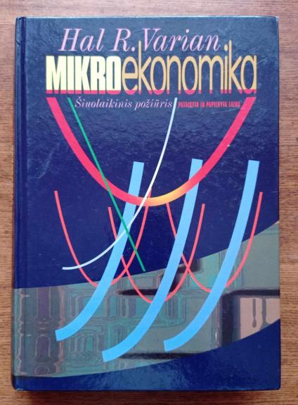 Mikroekonomika. Šiuolaikinis požiūris