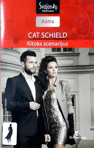 Kitoks scenarijus - Cat Schield, knyga