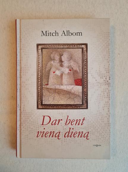 Dar bent vieną dieną