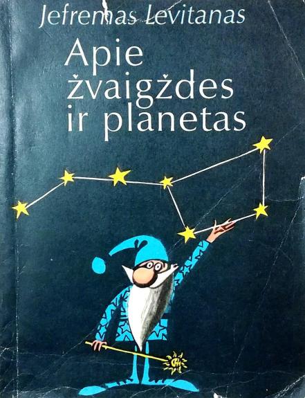 Apie žvaigždes ir planetas - Jefremas Levitanas, knyga