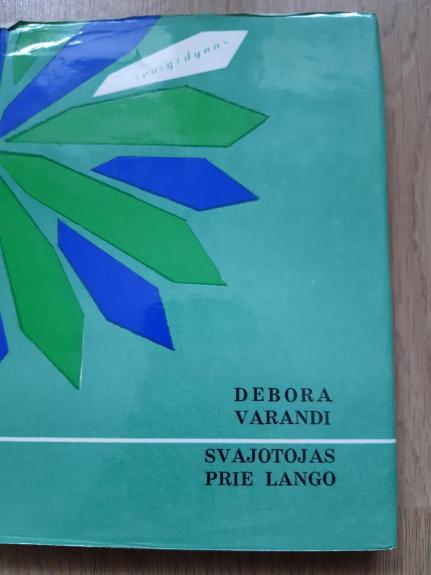 Svajotojas prie lango