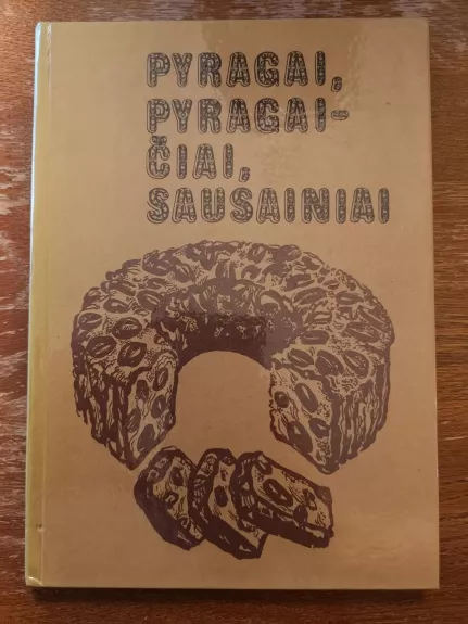 Pyragai, pyragaičiai, sausainiai - G. Černikovskis, knyga