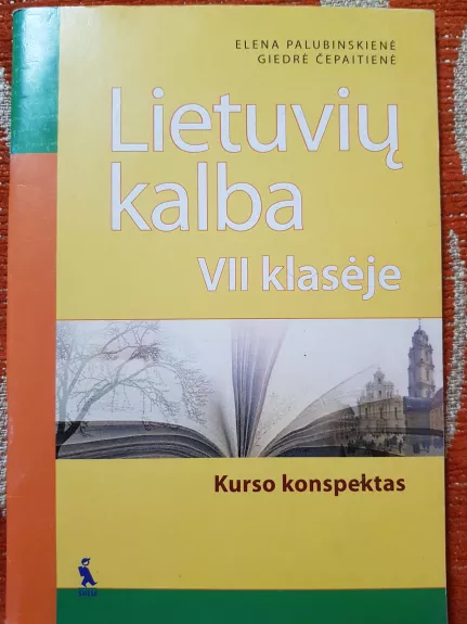 Lietuvių kalba VII klasėje: kurso konspektas