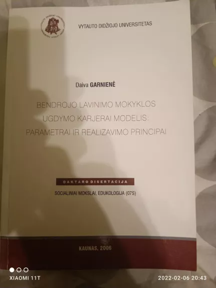 Bendrojo lavinimo mokyklos ugdymo karjerai modelis: parametrai ir realizavimo principai - Daiva Garnienė, knyga