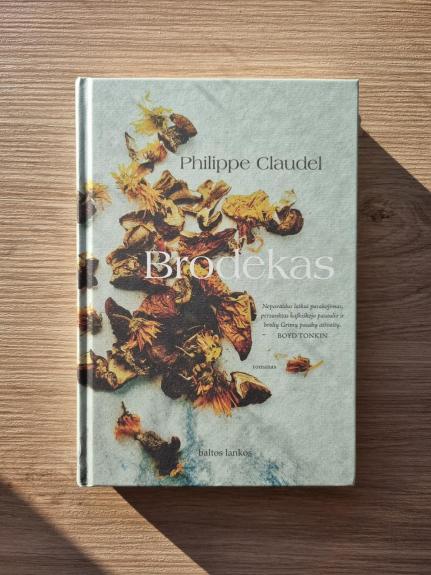 Brodekas - Philippe Claudel, knyga 1