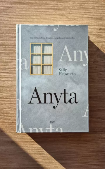 Anyta - Sally Hepworth, knyga 1