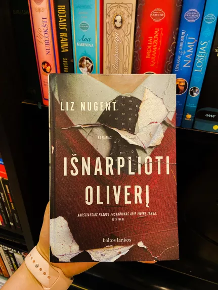 Išnarplioti Oliverį - Liz Nugent, knyga