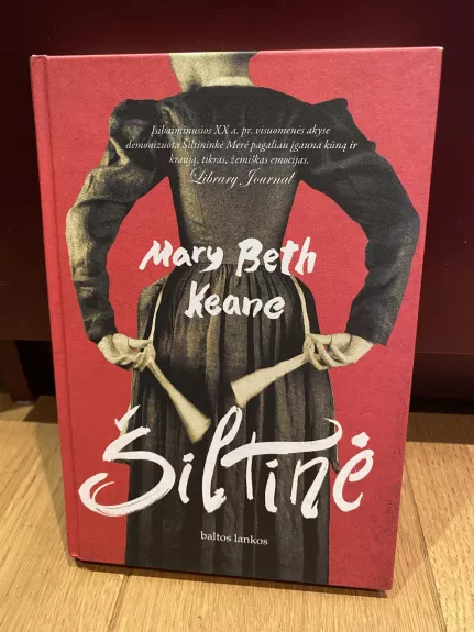 Šiltinė - Mary Beth Keane, knyga